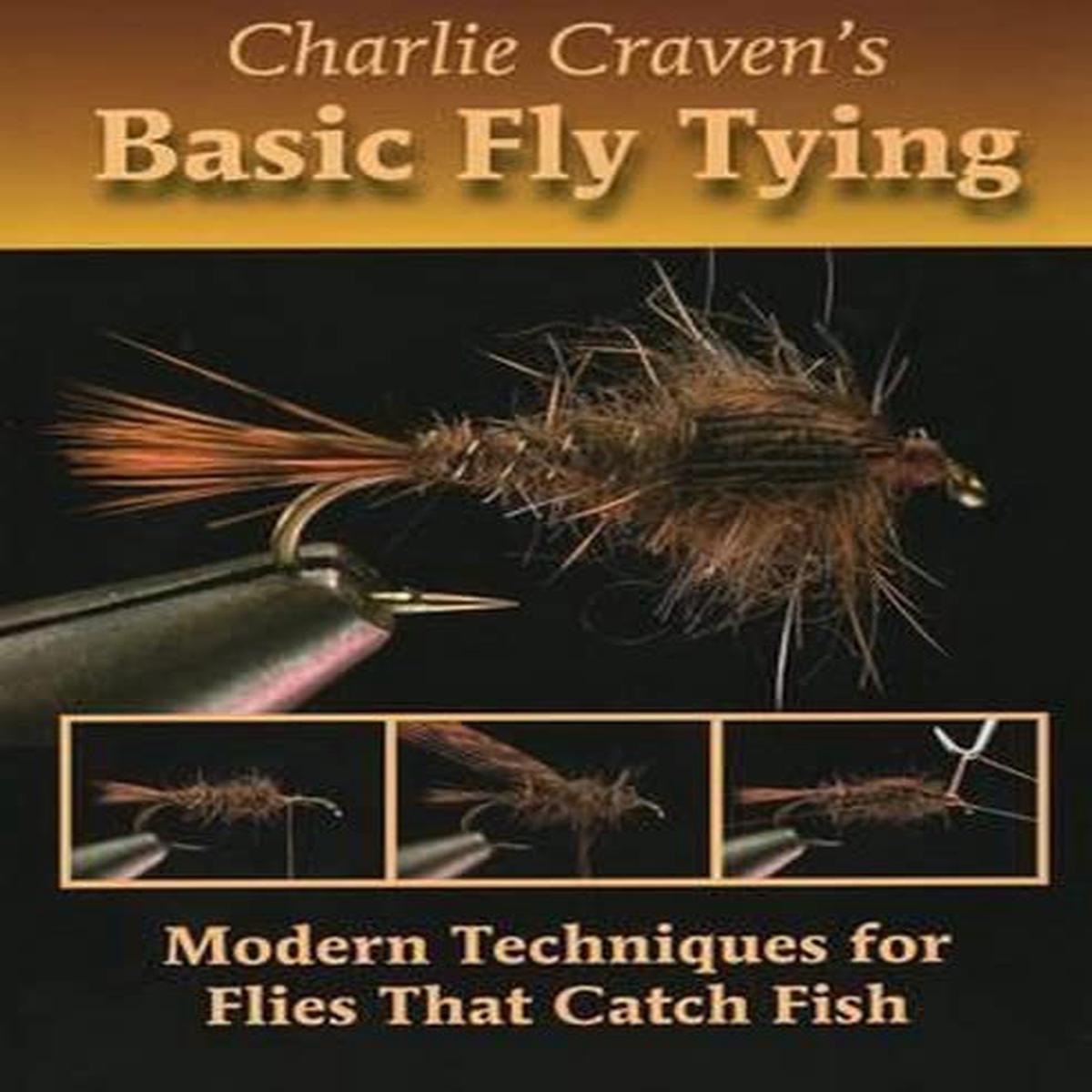 Charlie Cravens Basic Fly Tying